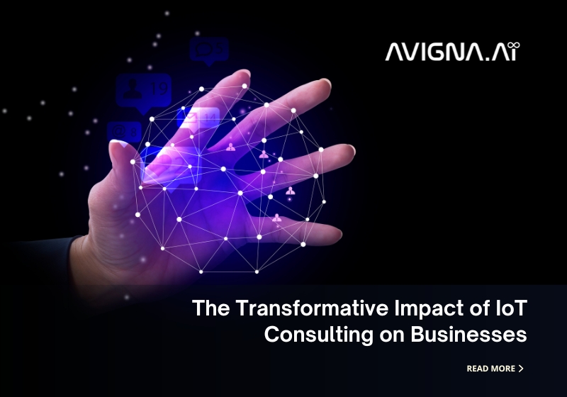The Transformative Impact of IoT Consulting on Businesses